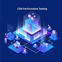 CDN Performance Testing