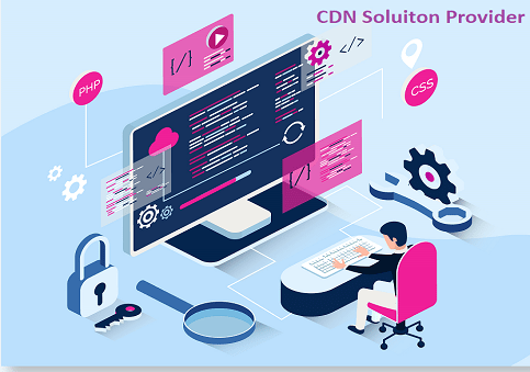 CDN Solution Provider